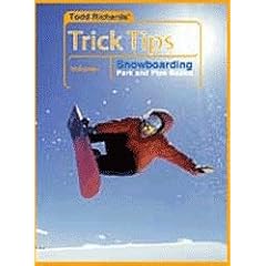 Todd Richards' Trick Tips - Snowboarding Park and Pipe Basics (Volume 1)