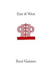 East and West