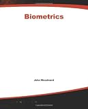 Biometrics: Identity Assurance in the Information Age