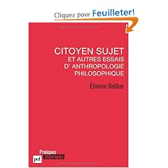 Citoyen sujet et autres essais d'anthropologie philosophique