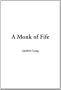 Monk of Fife, a