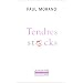 Tendres stocks