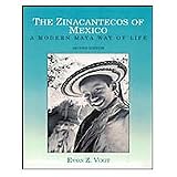 TheZinacantecosofMexico:AModernMayanWayofLife
