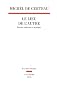 Le lieu de l'autre : Histoire religieuse et mystique