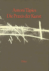 Die Praxis der Kunst