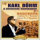 Bruckner: Symphony No4, WAB104; Wagner: Lohengrin WWV75