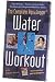 The Complete AquaJogger Water Workout exercise video