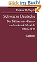 Schwarze Deutsche: Der Diskurs um �Rasse� und nationale Identit�t 1890-1933