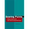 Scoring Points: Politicians, Activists, and the Lower Federal Court Appointment Process