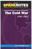 The Cold War (SparkNotes History Notes) (SparkNotes History Notes)