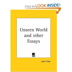 Unseen World and other Essays
