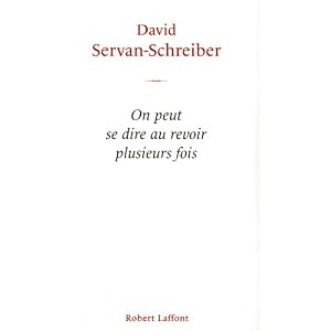 On peut se dire au revoir plusieurs fois
