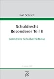 Produkt-Bild: Schuldrecht Besonderer Teil II: Gesetzliche Schuldverh&auml;ltnisse