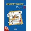 Werkstatt Deutsch als Zweitsprache. Arbeitsheft D