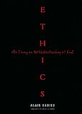 Ethics: An Essay on the Understanding of Evil (Wo Es War)