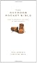 The Outdoor Pocket Bible: Every outdoor rule of thumb at your fingertips (Pocket Bibles)