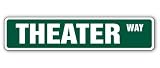 THEATER -Street Sign- movie home theatre theaters new