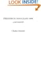 Frederick Douglass 1899 (A Biography)