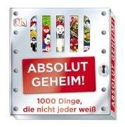 Produkt-Bild: Absolut geheim!: 1000 Dinge, die nicht jeder wei&szlig;.