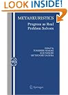 Metaheuristics:: Progress as Real Problem Solvers (Operations Research/Computer Science Interfaces Series)