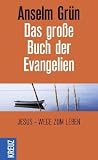 Produkt-Bild: Das gro&szlig;e Buch der Evangelien: Jesus - Wege zum Leben