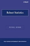 Robust Statistics (Wiley Series in Probability and Statistics)