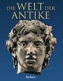Die Welt der Antike - Nigel Spivey, Michael Squire