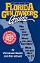 The Florida Gun Owner's Guide (Gun Owner's Guides)