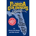 The Florida Gun Owner's Guide (Gun Owner's Guides)