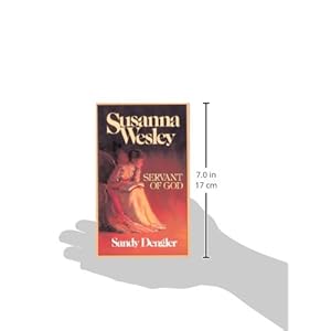 Susanna Wesley : Servant of God