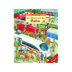 Wir fahren mit der Bahn