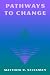 Pathways to Change: Brief Therapy Solutions with Difficult Adolescents
