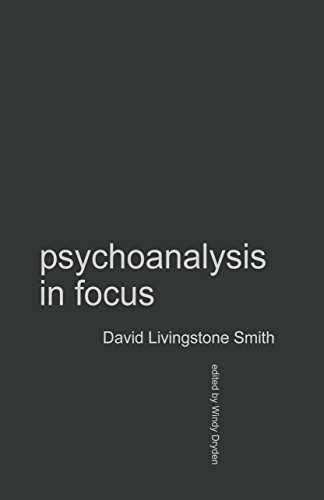 Psychoanalysis in Focus (Counselling & Psychotherapy in Focus Series)