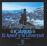 EL AMOR Y LA LIBERTAD