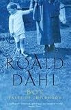 Roald Dahl Boy Tales of Childhood