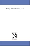 History of New York ship yards,