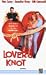 VHS : Lover's Knot