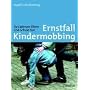 Ernstfall Kindermobbing: Das k�nnen Eltern und Schule tun