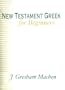 New Testament Greek for Beginners