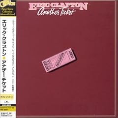 Another Ticket by Eric Clapton (Audio CD - 2007) - Import