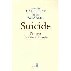Suicide : L'envers de notre monde