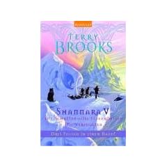 Shannara V Die Schatten - Die Elfenk�nigin - Die Verfolgten