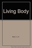 The living body : a text in human physiology