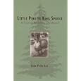 Little Pine to King Spruce: A Franco-American Childhood