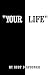 Image of Your Life