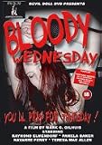 Bloody Wednesday [Region 2]