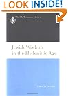 Jewish Wisdom in the Hellenistic Age (Old Testament Library)