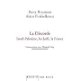 La discorde : Isra�l-Palestine, les Juifs, la Fran&hellip de Rony Brauman