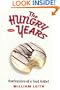 The Hungry Years: Confessions of a Food Addict