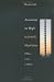 Ascensions on High in Jewish Mysticism: Pillars, Lines, Ladders (Pasts Incorporated) (Pasts Incorporated)
